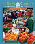 The Dane County Farmers Market : A Personal History