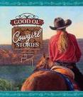 Good Ol Cowgirl Stories