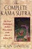 Complete Kama Sutra : The First Unabridged Modern Translation of the Classic Indian Text