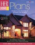 Her Home Plans : House Plans Selected by Women for Women