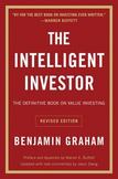 The Intelligent Investor : The Definitive Book on Value Investing