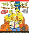 The Simpsons One Step Beyond Forever! : A Complete Guide to Our Favorite Family... Continued yet Again