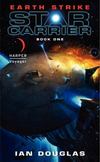Earth Strike: Star Carrier: Book One