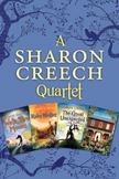 A Sharon Creech Quartet: Walk Two Moons, Ruby Holler, The Great Unexpected, The Boy on the Porch