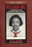 Red Scarf Girl : A Memoir of the Cultural Revolution