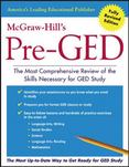 McGraw-Hills Pre-GED : The Most Comprehensive Review of the Skills Necessary for the GED Study