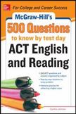 500 Questions to Know by Test Day ACT English and Reading