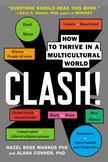 Clash! : How to Thrive in a Multicultural World