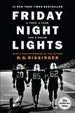 Friday Night Lights : A Town, a Team, and a Dream