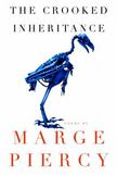 The Crooked Inheritance: Poems