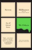 We Others : New and Selected Stories