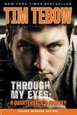 Through My Eyes : A Quarterbacks Journey
