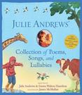 Julie Andrews Collection of Poems, Songs, and Lullabies