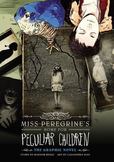Miss Peregrines Home for Peculiar Children