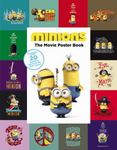 Minions: the Movie Poster Book