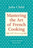 Mastering the Art of French Cooking, Volume 1