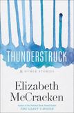 Thunderstruck and Other Stories