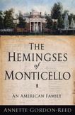 The Hemingses of Monticello : An American Family