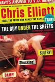 The Guy under the Sheets : The Unauthorized Autobiography