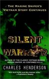 Silent Warrior : The Marine Snipers Story Vietnam Continues