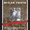 Hitler Youth : Growing up in Hitlers Shadow