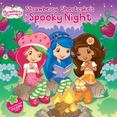 Strawberry Shortcakes Spooky Night