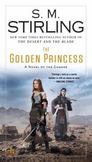 The Golden Princess : A Novel of the Change