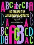 One Hundred Decorative Condensed Alphabets