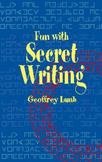 Fun with Secret Writing