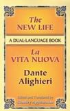 The New Life/La Vita Nuova: A Dual-Language Book
