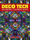Deco Tech : Geometric Coloring Book
