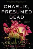 Charlie, Presumed Dead
