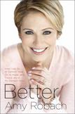 Better : Life Lessons from My First Year with Breast Cancer