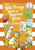 The Big Orange Book of Beginner Books