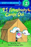 P. J. Funnybunny Camps Out