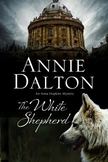 The White Shepherd: A canine mystery set in Oxford