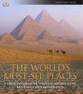 The Worlds Must-See Places
