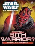 The Clone Wars - What Is a Sith Warrior?