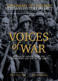 Voices of War : Stories of Service from the Home Front and the Front Lines