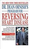 Dr. Dean Ornishs Program for Reversing Heart Disease