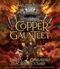 The Copper Gauntlet : Magisterium Book 2