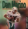 Dan Marino : Record-Setting Quarterback