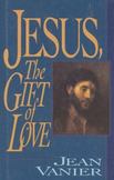 Jesus, the Gift of Love