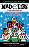 Christmas Carol Mad Libs : Very Merry Songs and Stories