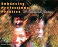 Enhancing Professional Practice : A Framework for Teaching
