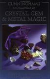 Cunninghams Encyclopedia of Crystal, Gem and Metal Magic