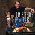 Don Strange of Texas : His Life and Recipes