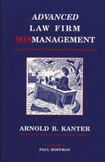 Advanced Law Firm Mismanagement: From the Offices of Fairweather, Winters & Sommers