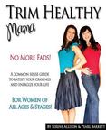 Trim Healthy Mama : No More Fads