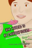 What Happened to My Strawberry Yogurt?: Ever wonder what happens to the foods you eat?